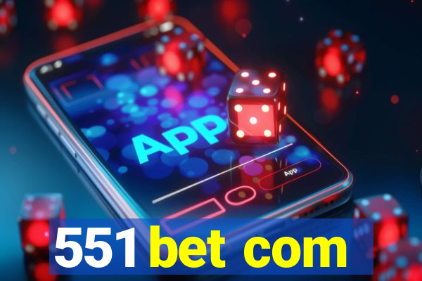 551 bet com